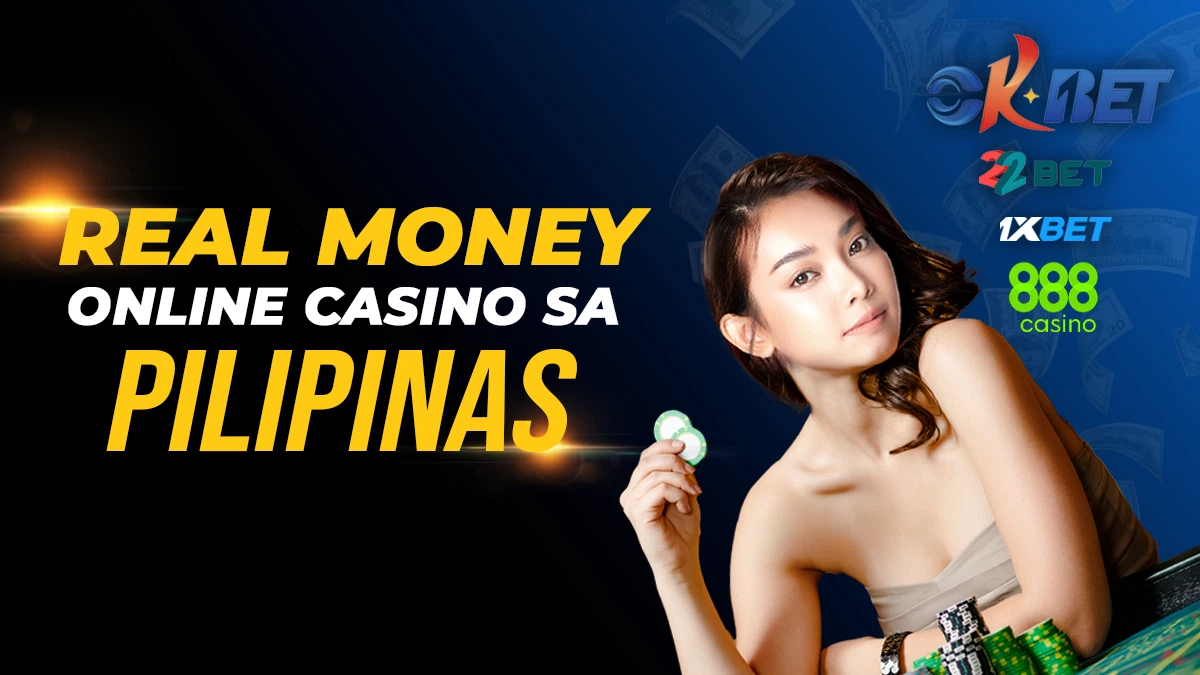 Real Money Online Casino sa Pilipinas