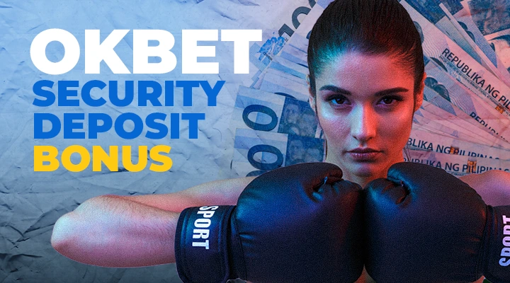 okbet security deposit bonus promotions