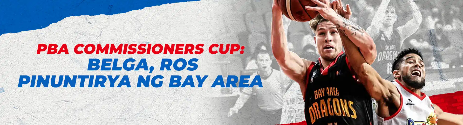 PBA Commissioner’s Cup: Belga, RoS Pinuntirya ng Bay Area